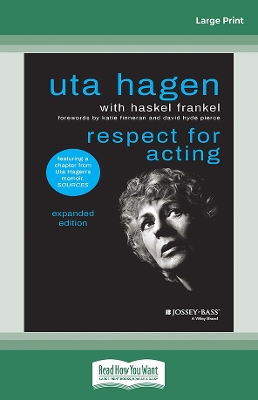 Respect for Acting: Expanded Version, 3rd Edition - Hagen, Uta