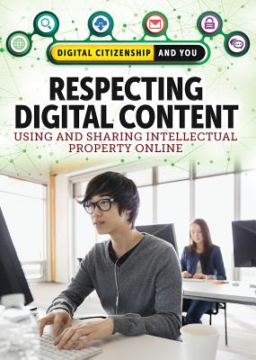 Respecting Digital Content: Using and Sharing Intellectual Property Online - Mapua, Jeff