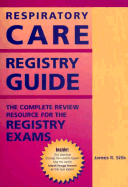 Respiratory Care Registry Guide