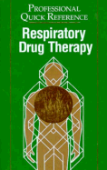 Respiratory Drug Therapy