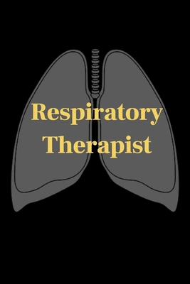 Respiratory Therapist: Funny Novelty Respiratory Therapist Gift- Gag Gift For Men And Women (Gag Gift) - Woods, Hopeny