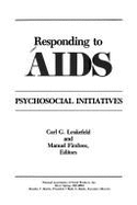 Responding to AIDS: Psychosocial Initiatives