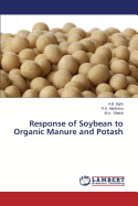 Response of Soybean to Organic Manure and Potash