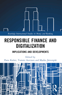 Responsible Finance and Digitalization: Implications and Developments