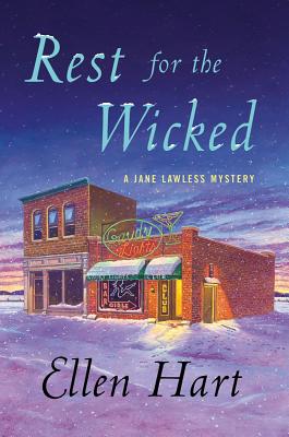 Rest for the Wicked: A Jane Lawless Mystery - Hart, Ellen