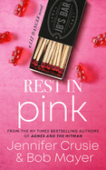 Rest in Pink