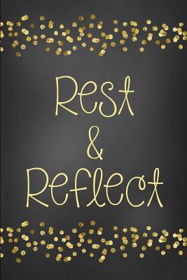 Rest & Reflect - Phillips, Gillian