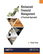 Restaurant Financial Management: A Practical Approach