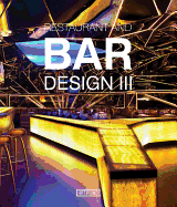 Restaurants and Bars Design III