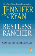 Restless Rancher: Wild Rose Ranch