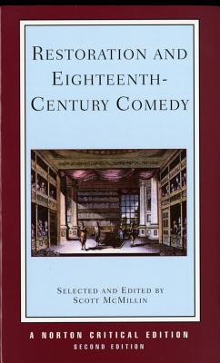Restoration and Eighteenth-Century Comedy - McMillin, Scott (Editor)