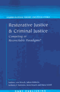 Restorative Justice and Criminal Justice