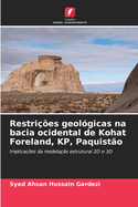 Restri??es geol?gicas na bacia ocidental de Kohat Foreland, KP, Paquist?o