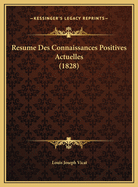 Resume Des Connaissances Positives Actuelles (1828)