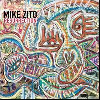 Resurrection - Mike Zito