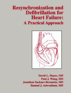 Resynchronization and Defibrillation for Heart Failure: A Practical Approach