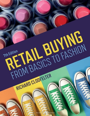 Retail Buying: From Basics to Fashion - Bundle Book + Studio Access Card - Clodfelter, Richard
