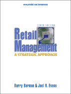 Retail Management: A Strategic Approach - Berman, Barry, and Evans, Joel R