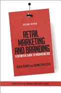 Retail Marketing and Branding: A Definitive Guide to Maximizing ROI