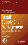 Retail Supply Chain Management: Quantitative Models and Empirical Studies