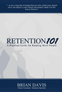 Retention 101: A Practical Guide for Keeping More People