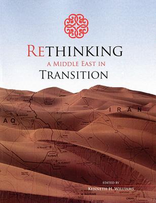 Rethinking a Middle East in Transition - Marine Corps University Press (Editor)