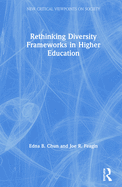 Rethinking Diversity Frameworks in Higher Education