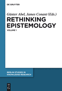 Rethinking Epistemology: Volume 1