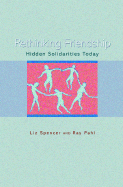 Rethinking Friendship: Hidden Solidarities Today