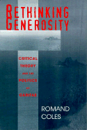 Rethinking Generosity: Critical Theory and the Politics of Caritas