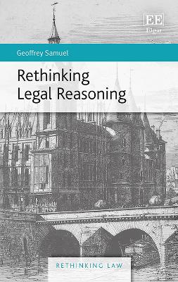 Rethinking Legal Reasoning - Samuel, Geoffrey