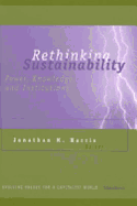 Rethinking Sustainability: Power, Knowledge, and Institutions