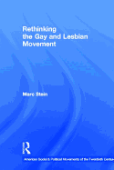 Rethinking the Gay and Lesbian Movement