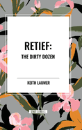 Retief: the Dirty Dozen