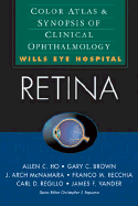 Retina: Color Atlas & Synopsis of Clinical Ophthalmology (Wills Eye Hospital Series)