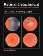 Retinal Detachment: A Colour Manual of Diagnosis and Treatment
