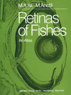 Retinas of Fishes: An Atlas