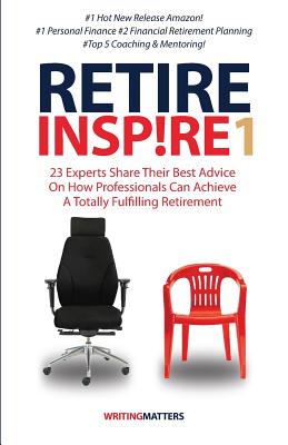 Retire Inspire 1 - Priestley, Andrew (Contributions by)