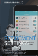 Retirement Settings: What Can the Default Settings on Your Phone Teach You about Retirement