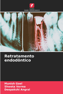 Retratamento endod?ntico