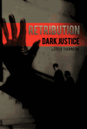 Retribution: Dark Justice