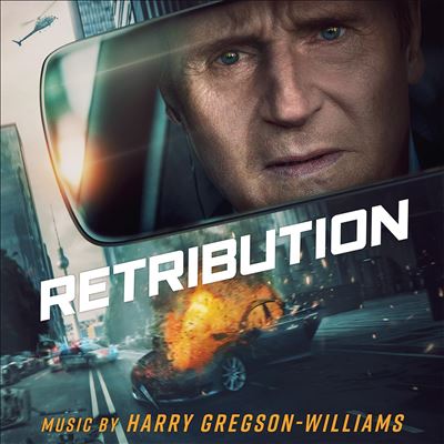 Retribution [Original Motion Picture Soundtrack] - Harry Gregson-Williams