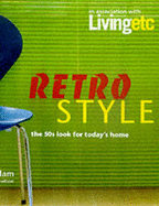 Retro Style: The 50s Look for Today's Home