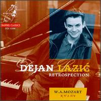 Retrospection: W.A. Mozart, KV 1-574 - Dejan Lazic (piano)