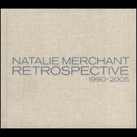Retrospective 1990-2005 [Deluxe Edition] - Natalie Merchant