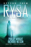 Return From Rysa: Angels and Aliens