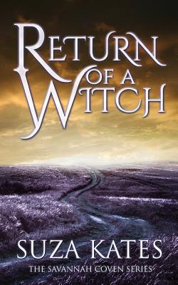 Return of a Witch - Kates, Suza