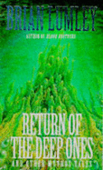Return of the Deep Ones and Other Mythos Tales - Lumley, Brian