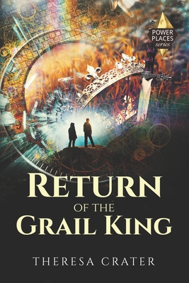 Return of the Grail King - Crater, Theresa