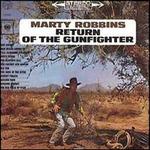 Return of the Gunfighter - Marty Robbins